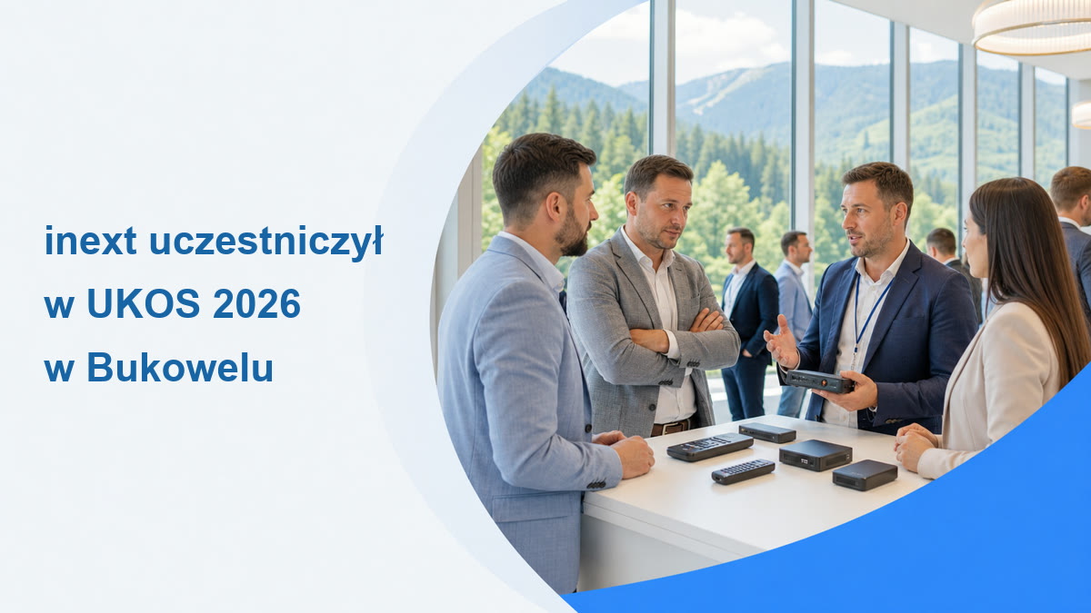 inext uczestniczył w UKOS 2026 w Bukowelu