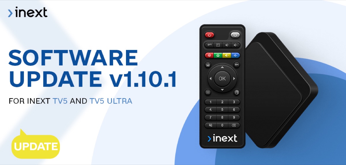 Software update v1.10.1 for inext TV5 and TV5 Ultra brings even more options for your comfort